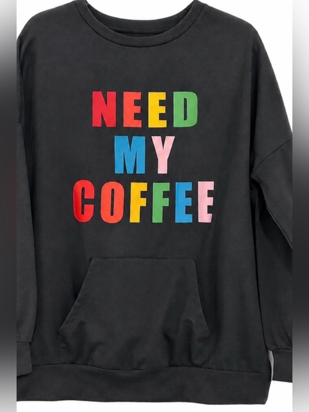 Black 'Need My Coffee' Graphic Pullover Sweatshirt - Picture 1 of 3